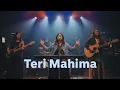 Lagu Teri Mahima | Soulful Hindi Gospel Song | Worship Anthem | Christian Devotional 2025