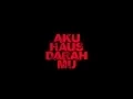 Aku Haus Darah Mu - Teaser Trailer