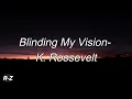 BLINDING MY VISION - SUB ESP
