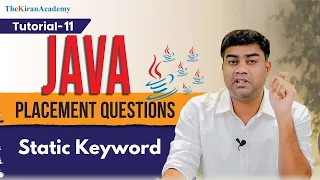 Static Keyword In Java PLACEMENT Interview Questions Tutorial - 11