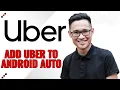 How To Add Uber To Android Auto Step by Step