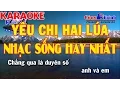 Lagu Karaoke | Yêu Chị Hai Lúa Cha Cha Cha Remix | Full Beat | Keyboard Kiều Sil | Nhạc Sống Công Trình