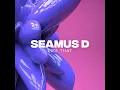 Like That - Seamus D