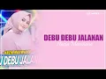 Download Lagu DEBU DEBU JALANAN - Nazia Marwiana (Lirik)