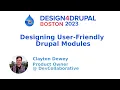 Designing User-Friendly Drupal Modules