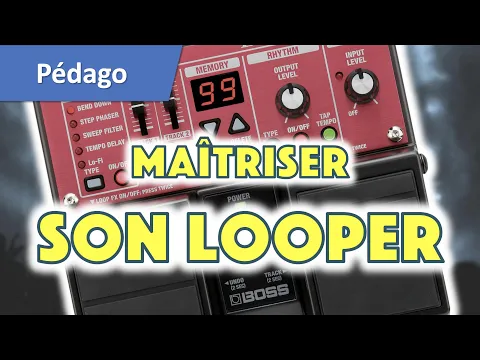 Top 10 des Meilleurs Loopers [Sélection et Guide]