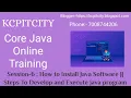 Core Java By KCP Sir SESSION - 6 How to Install Java Free Core Java Training For Beginners