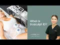 What is truSculpt iD