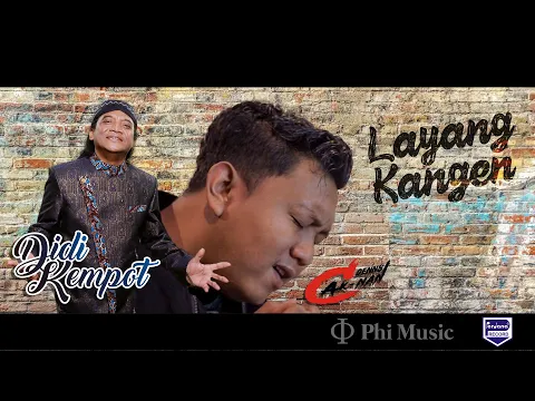 Download MP3 DIDI KEMPOT feat. DENNY CAKNAN - LAYANG KANGEN (TRIBUTE TO DIDI KEMPOT)