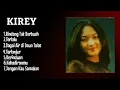 Kirey - album lagu "Rindang tak berbuah"