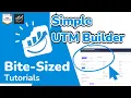 Simple UTM Builder