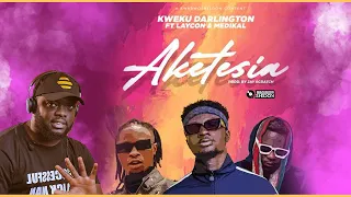 kweku darlington ft laycon u0026 medikal aketesia