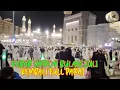 Download Lagu KABAR TERANYAR MASJIDIL HARAM MAKAH BULAN JULI