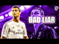 Cristiano Ronaldo - Bad Liar - Imagine Dragons - Skills/Goals/Runs