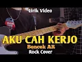Download Lagu Pendhoza - AKU CAH KERJO | Rock Version cover by Boncek AR ( Lirik Video )