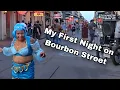 I walked Bourbon Street Alone and this is what happened