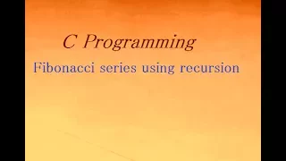 C Program for Fibonacci series using recursion