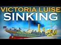 Sinking Victoria Luise Tiny Sailors World With Jlkillen