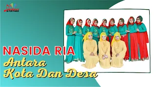 nasida ria antara kota dan desa official music video 