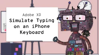 Adobe XD Simulate Typing on iPhone Keyboard Tutorial