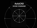 AutoCAD Divide Command Explained Split Objects into Equal Parts