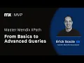 Master Mendix XPath From Basics to Advanced Queries with P Erick Souza