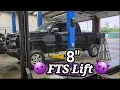 8 FTS Lift kit on my Silverado Tall Tall