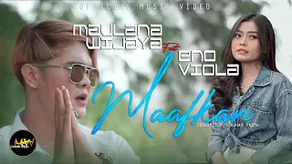Download MAULANA WIJAYA Feat. ENO VIOLA - MAAFKAN (Official Music Video) MP3