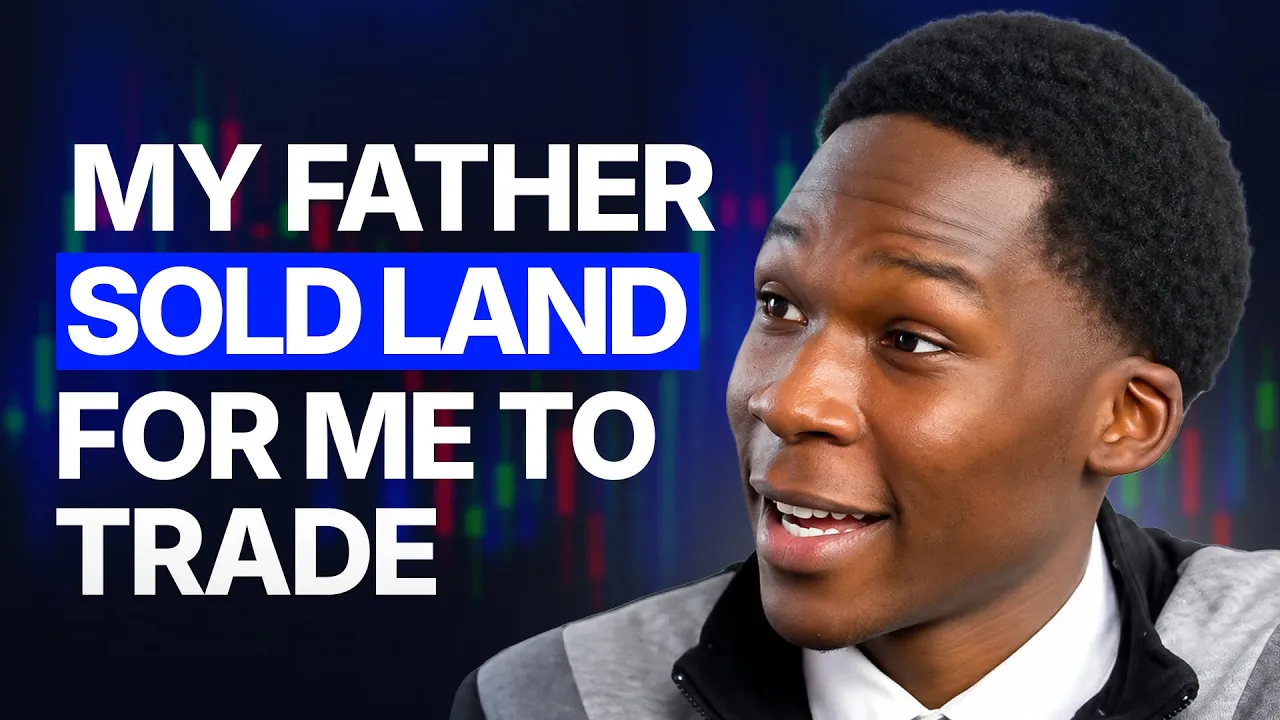 My Father Sold Land So I Could Trade (Here's What Happened)