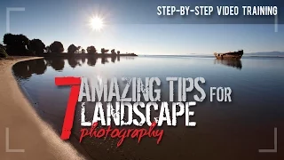 7 Amazing Tips for Landscape Photos | with FREE guide