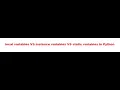 local variables VS instance variables VS static variables in Python