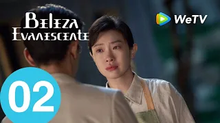 【Beleza Evanescente】Episódio 02 (The Vanishing Beauty) WangJiaJia e LiYiTong e ChangHuaSen | WeTV