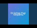 Download Lagu Di Setiap Pagi Tanpamu