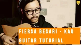 Download Fiersa Besari - Kau | Guitar Tutorial MP3