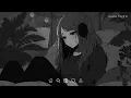 Download Lagu Love Is Gone - Songs to Listen to When You're Sad - Saddest Songs That Will Make You Cry - Latenight