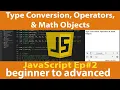 EP - How to use JavaScript type conversion Operators Math Objects