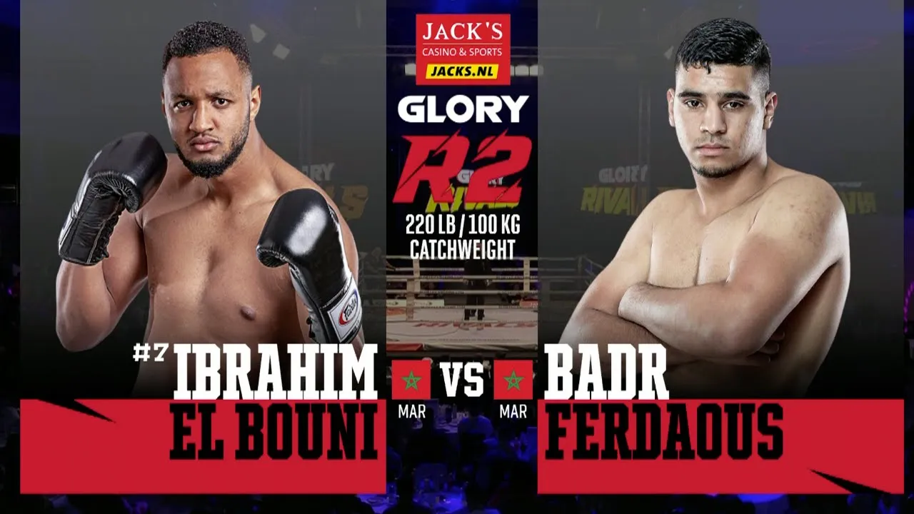 GLORY Rivals 2: Ibrahim El Bouni vs. Badr Ferdaous - Full Fight