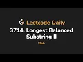 3714 Longest Balanced Substring II Leetcode Daily - Python