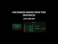 Uncommon Words from Two Sentences - Leetcode 884