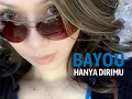 Download Lagu Bayou - Hanya Dirimu | KARAOKE