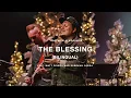 The Blessing-Bilingual by Elevation Worship Matt Rivera Rebekah Ojeda North Palm Worship