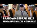 Download Lagu 🔴DEPAN HAKIM AGUNG, PRABOWO GEBRAK MEJA Warning Tegakkan Keadilan Tak Pandang Bulu ke Rakyat!