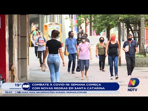 Semana começa com novas regras de combate à Covid-19 em Santa Catarina