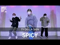 Ty Dolla ign - Spicy feat Post Malone CENTIMETER choreography