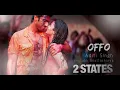 Offo |2 States|Aditi ,Amitabh Bhattacharya|@PKSongStudioZ|#musician #musicvideo #music #dj #song