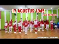 Download Lagu 17 AGUSTUS 1945 || HARI MERDEKA || SENAM KREASI @sanggarsenamatya8917 