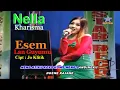 Download Lagu Nella Kharisma - Esem Lan Guyumu | Dangdut [OFFICIAL]