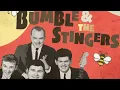 B. Bumble & The Stingers - Bumble Boogie