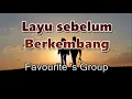Download Lagu Layu sebelum Berkembang - Favourite 's Group ( Lirik Lagu )