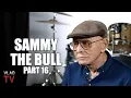 Sammy the Bull Fat Cat Told Me He Snitched After They Slapped His Mom Banged His Wife Part 16